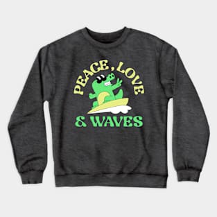 Peace Love & Waves Surfing Crewneck Sweatshirt